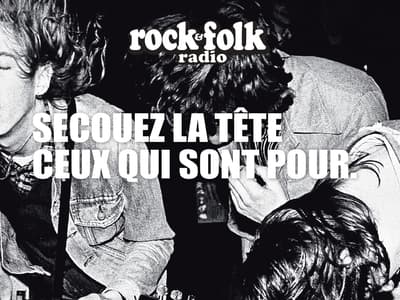 On monte le son : Rock&Folk lance sa propre radio !