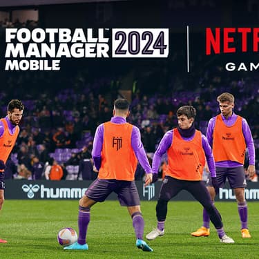 Football Manager 2024 : le jeu sera bientôt disponible sur Netflix