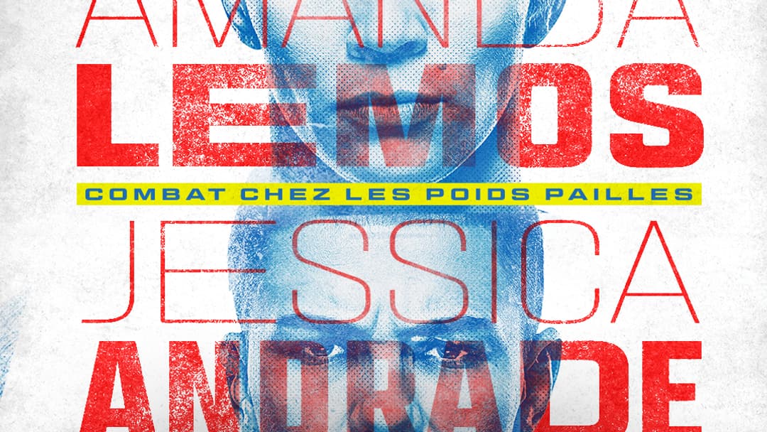 Lemos VS. Andradre, affiche d'une nouvelle UFC Fight Night sur RMC Sport Lemos VS. Andradre, affiche d'une nouvelle UFC Fight Night sur RMC Sport